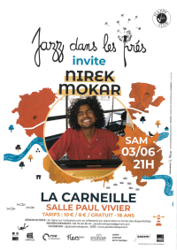 JAZZ DANS LES PRÉS INVITE NIREK MOKAR
