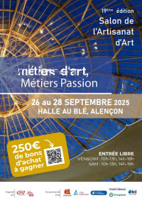 Salon de l'Artisanat d'Art - Métiers d'art, Métiers passion